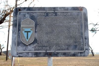 The Texas 36th Division Memorial Highway Marker. Click for full size. The Texas 36th Division Memorial Highway Marker image. Click for full size.