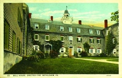 <i>Bell House, Erected 1745 Bethlehem, Pa. </i> image. Click for full size.