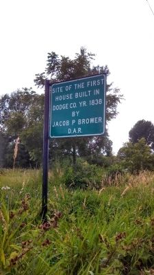 First House Site in Dodge County, Wisconsin Marker. Click for full size. First House Site in Dodge County, Wisconsin Marker image. Click for full size.
