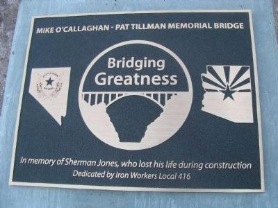 Mike O'Callaghan - Pat Tillman Memorial Bridge Marker image. Click for full size.