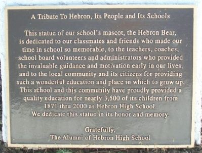 A Tribute To Hebron, Its People and Its Schools Marker. Click for full size. A Tribute To Hebron, Its People and Its Schools Marker image. Click for full size.