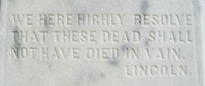 Civil War Memorial Lincoln Quote image. Click for full size.