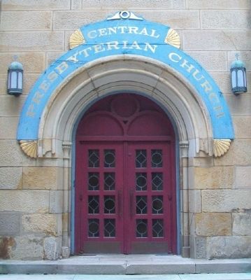 Central Presbyterian Church Entrance. Click for full size. Central Presbyterian Church Entrance image. Click for full size.