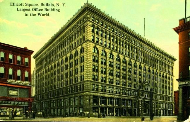 <i>Ellicott Square, Buffalo, N.Y. Largest Office Building in the World</i> image. Click for full size.