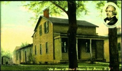 <i>"Old Home of Millard Fillmore, East Aurora, N.Y."</i> image. Click for full size.