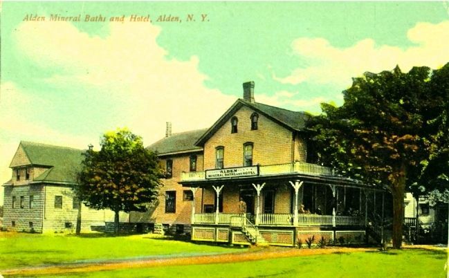 <i>Alden Mineral Baths and Hotel, Alden, N.Y.</i> image. Click for full size.