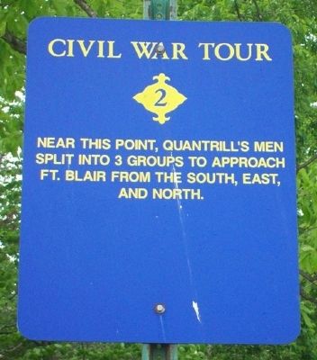 Quantrill's Raiders Prepare to Attack Fort Blair Marker image. Click for full size.