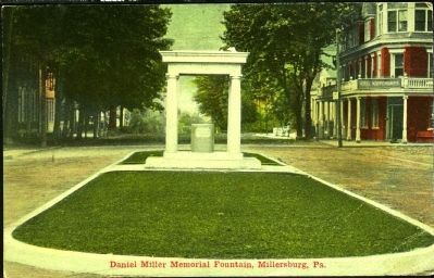 <i>Daniel Miller Memorial Fountain, Millersburg, Pa.</i> image. Click for full size.