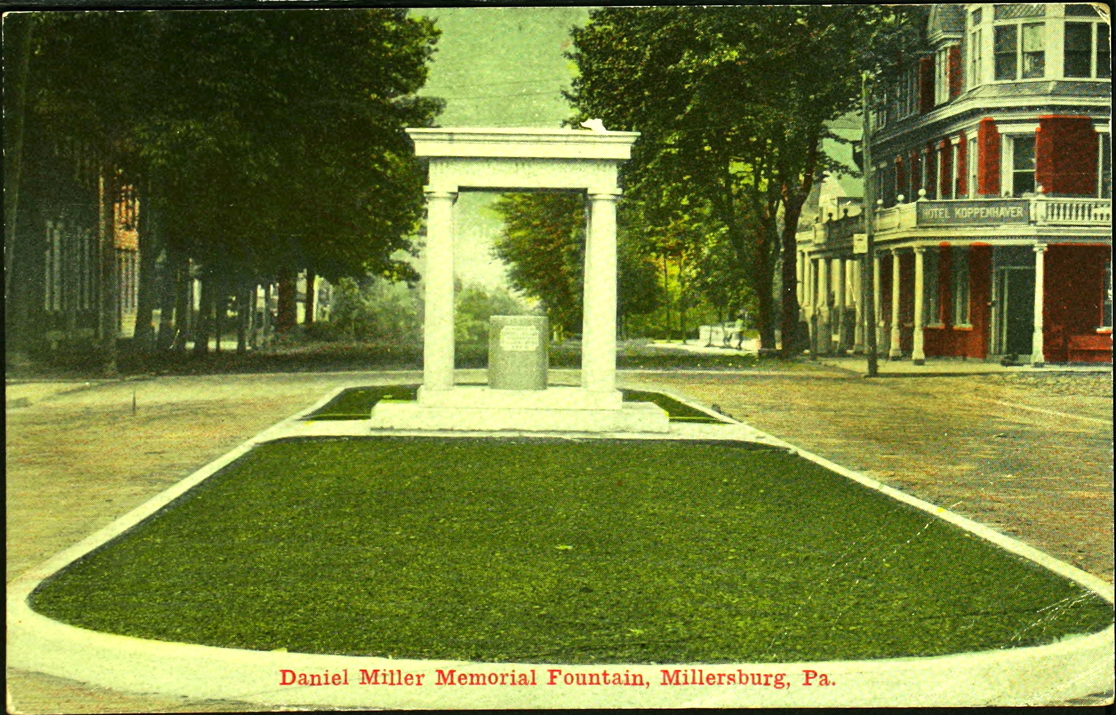 <i>Daniel Miller Memorial Fountain, Millersburg, Pa.</i>
