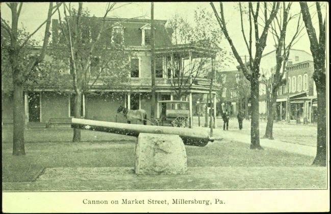 <i>Cannon on Market Street, Millersburg, Pa.</i> image. Click for full size.