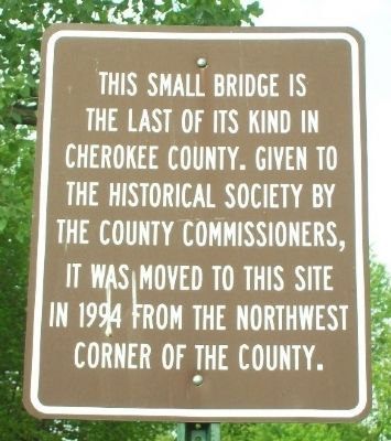 Last Pratt Pony Truss Bridge in Cherokee County Marker image. Click for full size.
