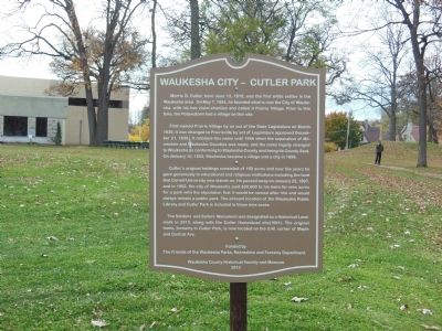 Waukesha City - Cutler Park Marker. Click for full size. Waukesha City - Cutler Park Marker image. Click for full size.