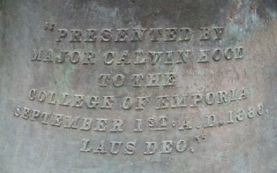 Inscription on the College of Emporia Bell. Click for full size. Inscription on the College of Emporia Bell image. Click for full size.