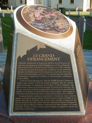 Le Grand Dérangement Marker (French). Click for full size. Le Grand Dérangement Marker (French) image. Click for full size.