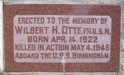 Wilbert Henry Otte Memorial. Click for full size. Wilbert Henry Otte Memorial image. Click for full size.