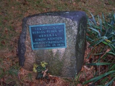 The Original Burial Place of General Simon Kenton Marker image. Click for full size.