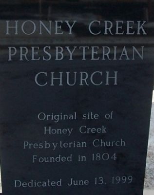Honey Creek Presbyterian Marker. Click for full size. Honey Creek Presbyterian Marker image. Click for full size.