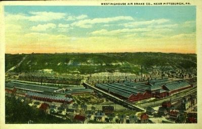 <i>Westinghouse Air Brake Co., Near Pittsburgh, Pa.</i>. Click for full size. <i>Westinghouse Air Brake Co., Near Pittsburgh, Pa.</i> image. Click for full size.