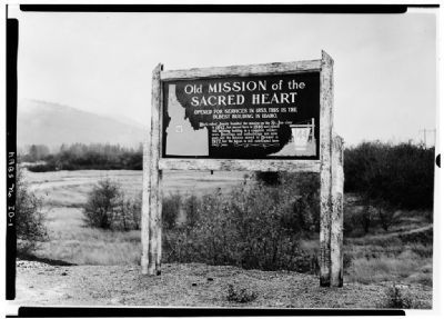 Earlier version of the Old Mission of the Sacred Heart Marker. Click for full size. Earlier version of the Old Mission of the Sacred Heart Marker image. Click for full size.