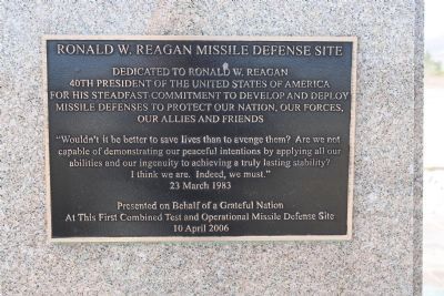 Ronald W. Reagan Missile Defense Site Marker image. Click for full size.