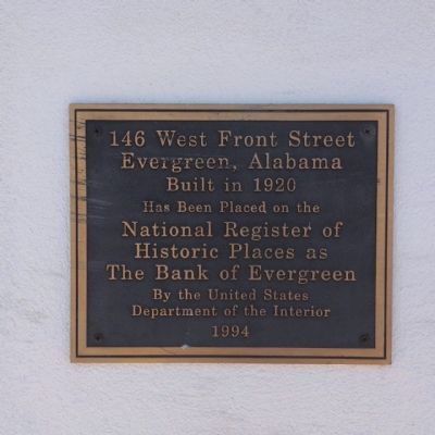 The Bank of Evergreen Marker. Click for full size. The Bank of Evergreen Marker image. Click for full size.