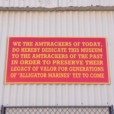 Sign on nearby Amphibious Tractor museum wall. image. Click for full size.