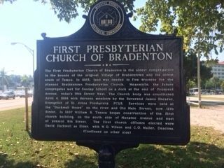 First Presbyterian Church of Bradenton Marker (side 1) image. Click for full size.