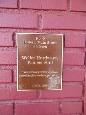 Weller Hardware, Pioneer Hall Marker image. Click for full size.