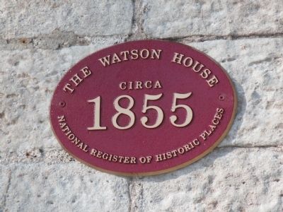 The Watson House Marker. Click for full size. The Watson House Marker image. Click for full size.