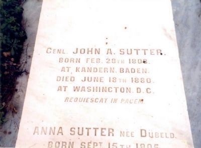 John Augustus Sutter Tombstone image. Click for full size.