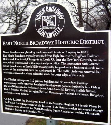 East North Broadway Historic District Marker. Click for full size. East North Broadway Historic District Marker image. Click for full size.