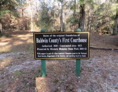 Ruins of the original Foundation of Baldwin County's First Courthouse Marker. Click for full size. Ruins of the original Foundation of Baldwin County's First Courthouse Marker image. Click for full size.