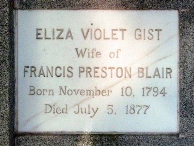 Eliza Violet Gist<br>Wife of Francis Preston Blair<br>Born November 10, 1794<br> Died July 5, 1877 image. Click for full size.
