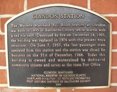 Glyndon Station Marker. Click for more information. Glyndon Station Marker image. Click for more information.
