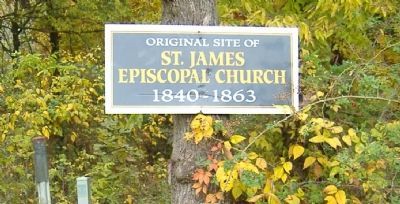 St. James Episcopal Church Marker. Click for full size. St. James Episcopal Church Marker image. Click for full size.