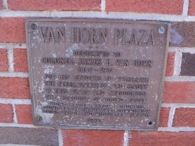 Van Horn Plaza Marker. Click for full size. Van Horn Plaza Marker image. Click for full size.