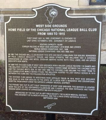 West Side Grounds Marker. Click for full size. West Side Grounds Marker image. Click for full size.