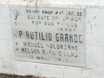 Assassination of Rutilio Grande Marker image. Click for full size.