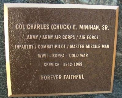 Col Charles (Chuck) E. Minihan, Sr. Marker image. Click for full size.