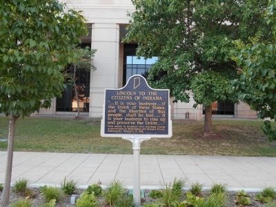 Lincoln to the Citizens of Indiana Marker. Click for full size. Lincoln to the Citizens of Indiana Marker image. Click for full size.