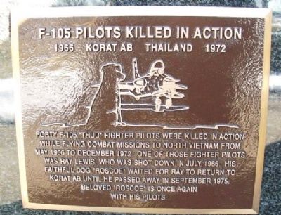 F-105 Pilots Killed in Action Marker. Click for full size. F-105 Pilots Killed in Action Marker image. Click for full size.