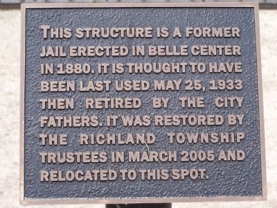 Belle Center Jail Marker. Click for full size. Belle Center Jail Marker image. Click for full size.
