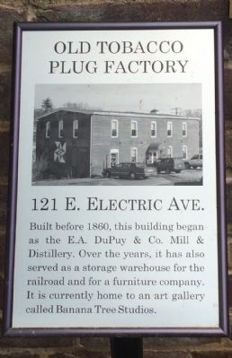 Old Tobacco Plug Factory Marker. Click for full size. Old Tobacco Plug Factory Marker image. Click for full size.