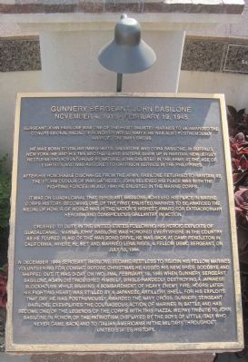 Gunnery Sergeant John Basilone Marker. Click for full size. Gunnery Sergeant John Basilone Marker image. Click for full size.