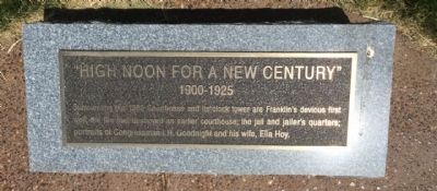 "High Noon for a New Century" Marker. Click for full size. "High Noon for a New Century" Marker image. Click for full size.