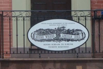 House Where Lincoln Died Marker. Click for full size. House Where Lincoln Died Marker image. Click for full size.