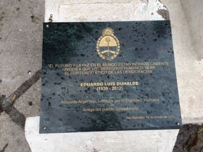 Eduardo Luis Duhalde Marker. Click for full size. Eduardo Luis Duhalde Marker image. Click for full size.