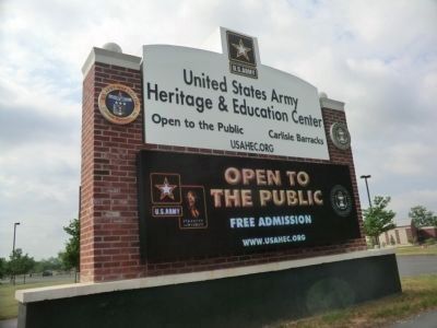 Sign at the entrance to the US Army Heritage and Education Center. Click for full size. Sign at the entrance to the US Army Heritage and Education Center image. Click for full size.