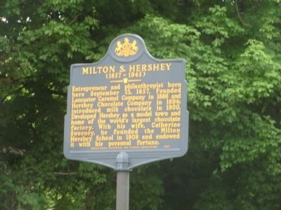 Milton S. Hershey (1857-1945) Marker. Click for full size. Milton S. Hershey (1857-1945) Marker image. Click for full size.