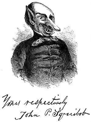 Yours Respectively,<br>John P. Squibob. Click for full size. Yours Respectively,<br>John P. Squibob image. Click for full size.